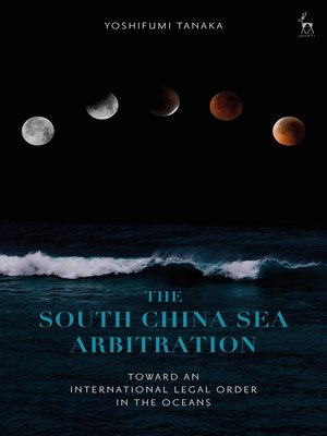 cover image of The South China Sea Arbitration